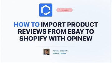 Import eBay Product Reviews to Shopify in just a few clicks - Opinew Shopify Tutorial 2022
