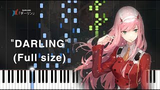 [FULL] DARLING in the FRANXX ED6 - "Darling" (Piano Sheets + Synthesia) 『ダーリン』ピアノ楽譜 chords