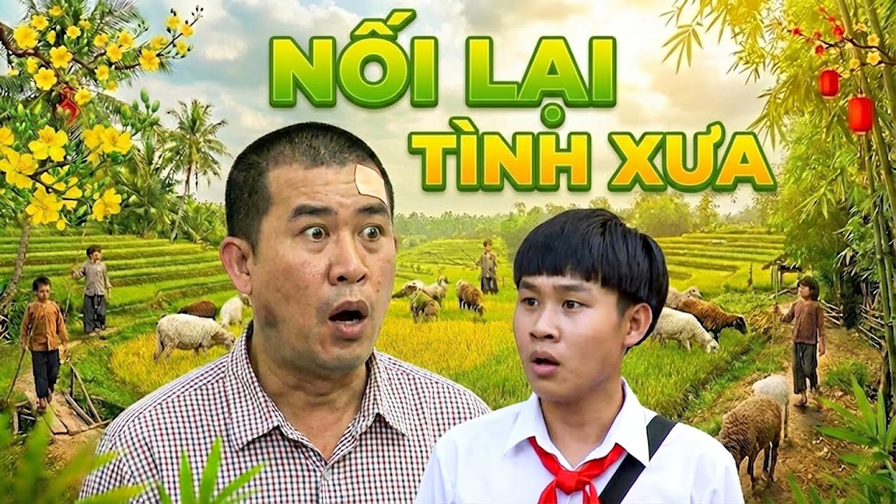 NỐI LẠI TÌNH XƯA | PHIM HÀI TẾT 2026 - NHẬT CƯỜNG | PHIM MIỀN TÂY HAY NHẤT 2026 | HTV PHIM VIỆT