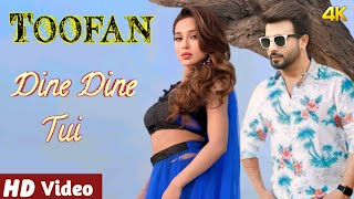 Toofan Movie New Released Full Song : Dine Dine Tui (তুফান) Shakib Khan║Mimi║Jubin Nautiyal║Toofan║