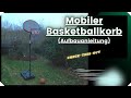 Mobiler Basketballkorb (Aufbauanleitung)