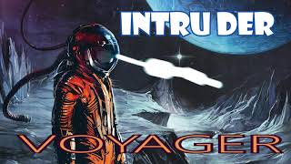 Intru der - Voyager