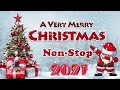 Non Stop Christmas Songs Medley - Greatest Old Christmas Songs Medley 2021