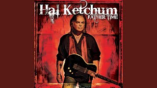 Video thumbnail of "Hal Ketchum - Sparrow"