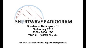 Shortwave Radiogram 81, 06 January 2019, 7780 kHz, 2330-2400 UTC