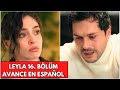 LEYLA | Civan SABE quién es LEYLA 😵‍💫​​​ TODA LA VERDAD a la luz 🤔​ Avance en español CAPÍTULO 15 🫣​