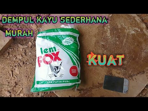 Cara membuat  dempul kayu  kuat  dan murah YouTube