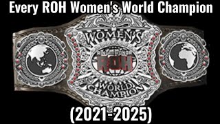 Every ROH Women's World Champion (2021-2025)