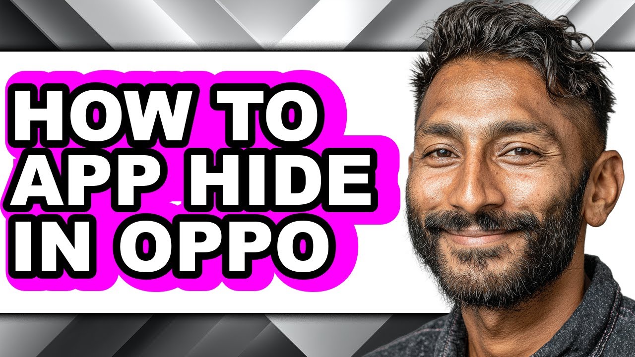 How to App Hide in Oppo - Easy Guide