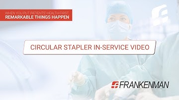 The Frankenman Circular Stapler In Service Video