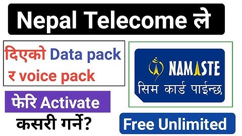 NTC Free Data pack र voice pack फेरि kasari Activate ? ||free unlimited data kasari activate garne ?