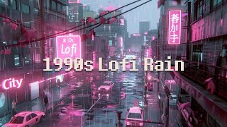 1990s Rainy Night 🌨️ Lofi In City Mix 🌙 Lofi Radio Music To Relax, Drive, Study, Chill