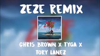 Tyga x Chris Brown x Tory Lanez - ZEZE [REMIX]