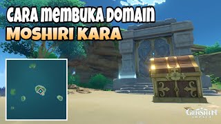 Cara Membuka Domai Moshiri Kara | Genshin Impact