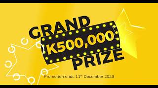 Stand a chance to WIN K500,000