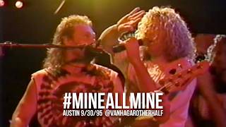 Mine All Mine - Van Halen Austin Sep 30, 1995