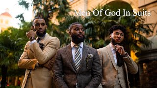 MEN OF GOD IN SUITS | Black Men's Fashion 2020