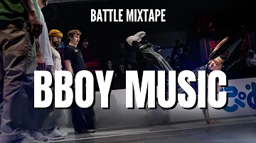 Groove Non Stop Best Bboy Music Mixtape to Amp Up Your Moves 🎶🔥