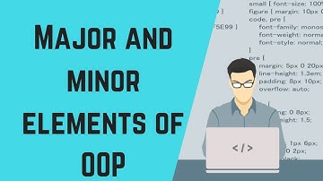 Major and minor elements of OOP