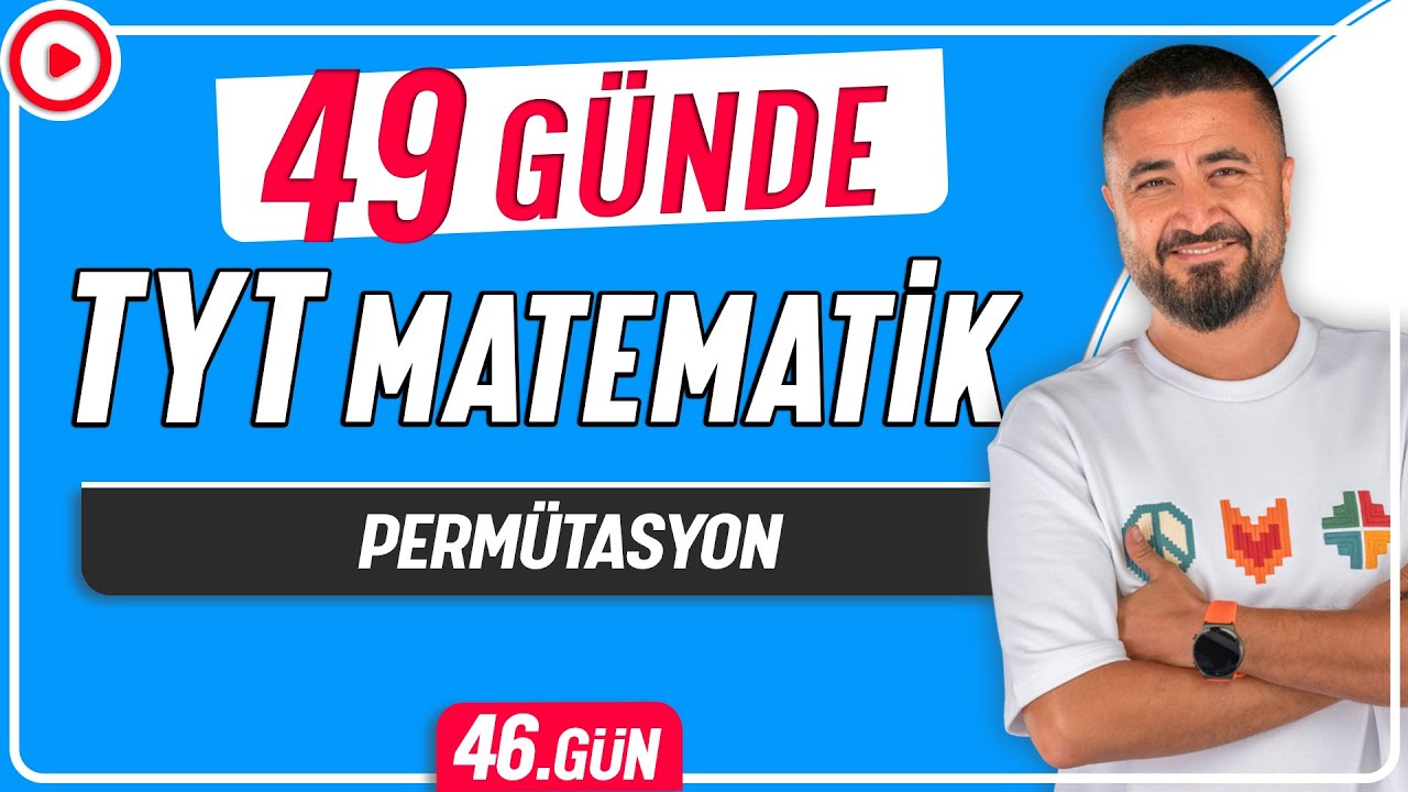 Permütasyon | 49 Günde TYT Matematik Kampı 46.Gün | Rehber Matematik