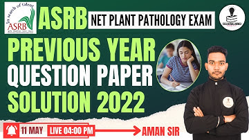 ASRB NET Plant Pathology Previous Year Paper Solution 2022 | ASRB NET Plant Pathology Exam PYQ 2022