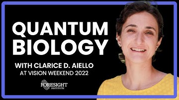 Clarice D. Aiello | The Future of Biology is Quantum @ Vision Weekend France 2022