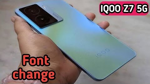 Font Setting In Iqoo Z7 5g, Font Size Change In Iqoo Z7 5g, How To Change Font Style In Iqoo Z7 5g,