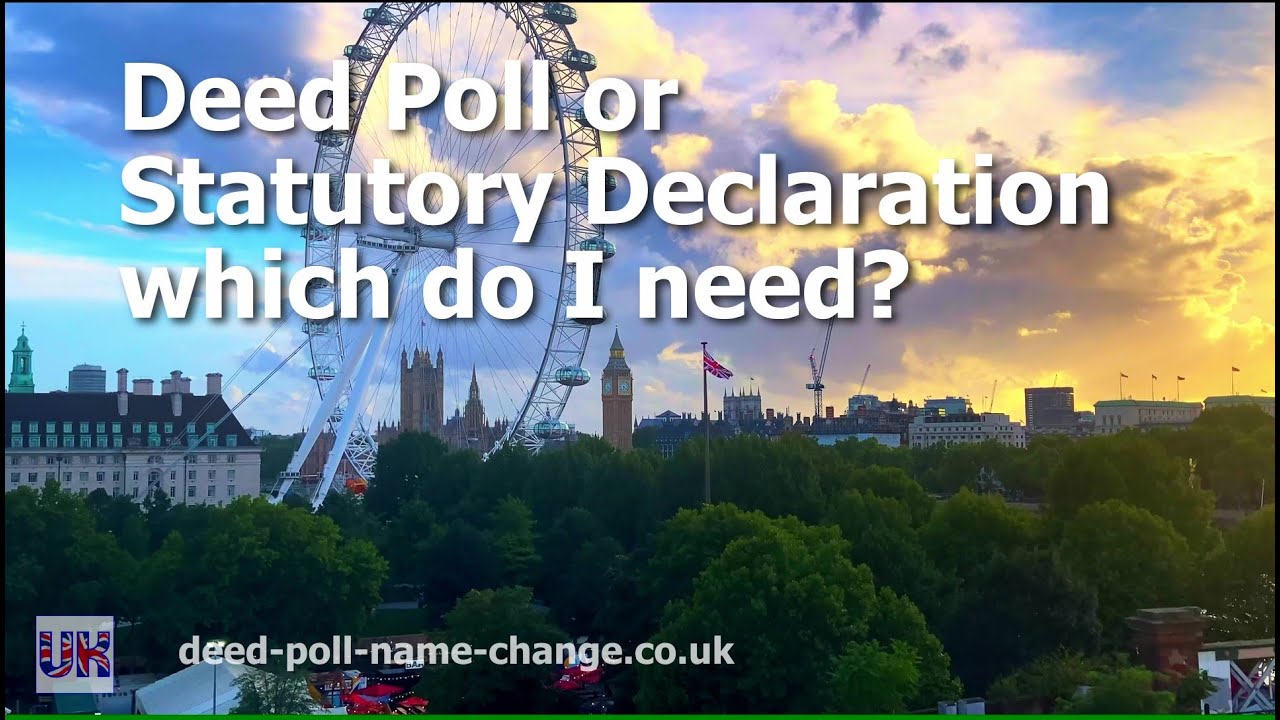 Deed Poll or Statutory Declaration, which do I need? 