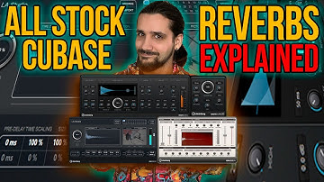 ALL Cubase Stock Reverbs Explained! #cubase #stockreverbs #cubasepro