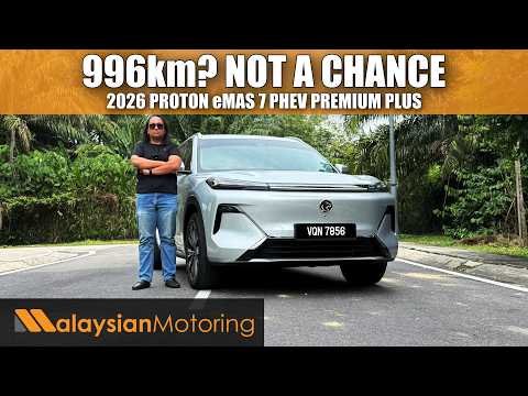 2026 PROTON eMAS7 PHEV Premium Plus Review – 996km? Not A Chance | #Review