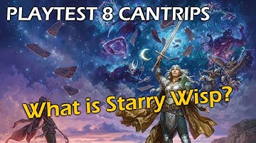 2024 D&D Cantrips Changes Through Playtest 8