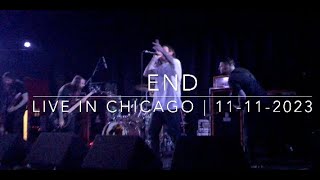 [3XIL3D LIVE] END | Live in Chicago | Avondale Music Hall | 11-11-2023 [4K -24 FPS]