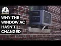 Why AC Window Units Are Stuck In The Past