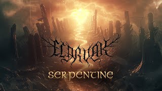 Eldrvak - Serpentine