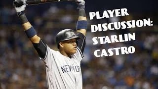 Fantasy Baseball Player Discussion: Starlin Castro