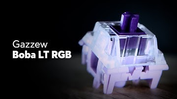 Gazzew Boba LT RGB Sound Test & Review | Awesome Linear Thocky Switch!