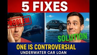 Underwater Car Loan  5 Fixes 1 Is Controversial