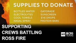 How you can help crews battling the Ross fire