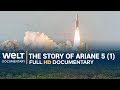 Rocket Science - The success story of Ariane 5 (Pt 1) | Full Documentary