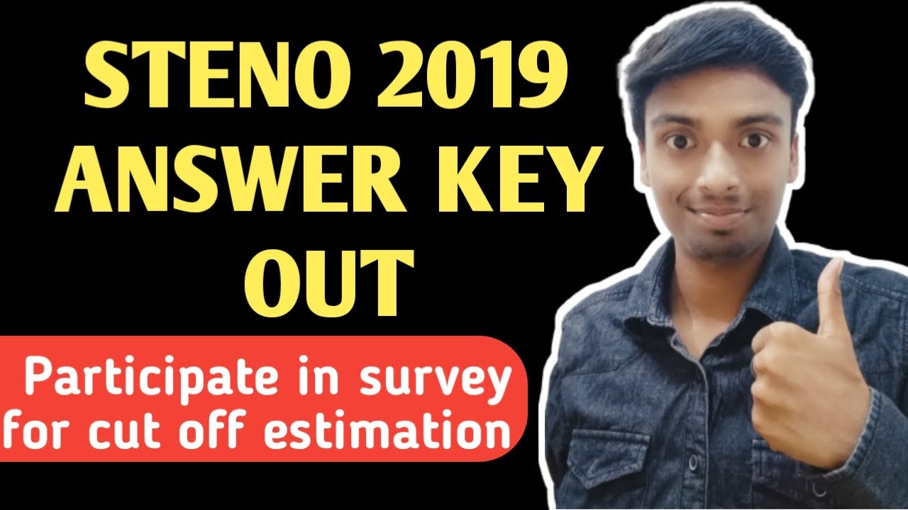 SSC Stenographer 2019 answer Key out | SSC Stenographer 2019 -20