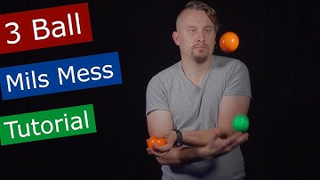 3 Ball Mils Mess I Tutorial by Modern Juggling