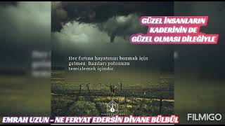 Emrah Uzun - Ne Feryat Edersin Divane Bülbül