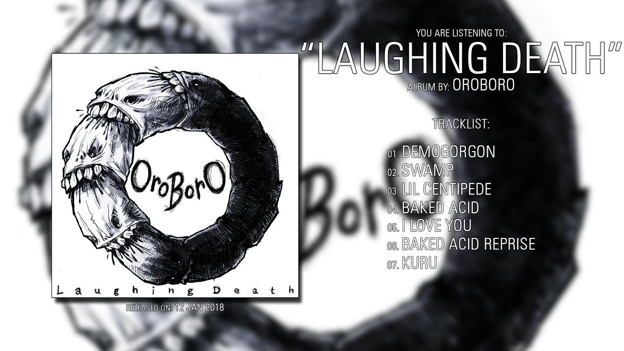 OroborO (Massachusetts) - Laughing Death (2018) | Full Album