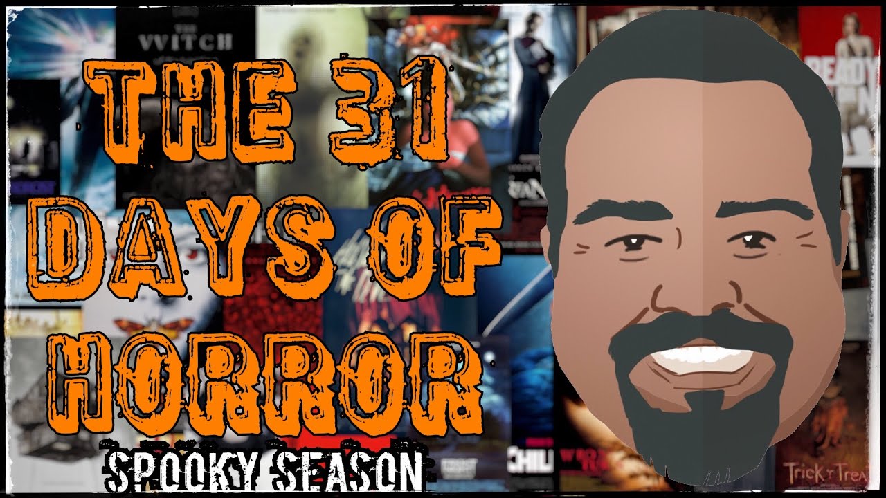 The 31 Days Of Horror YouTube the-31-days-of-horror-youtube