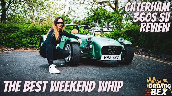 The Best Weekend Whip | Caterham 360S SV Review