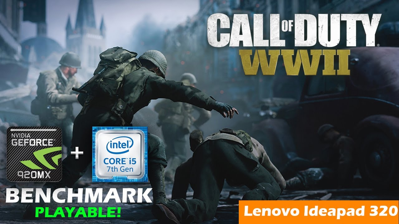 Call Of Duty WWII On 920MX I5 7200U Benchmark YouTube call-of-duty-wwii-on-920mx-i5-7200u-benchmark-youtube