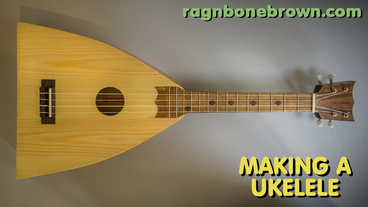 Making A Ukulele (part 1 of 6) YouTube
