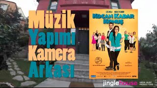 Kocan Kadar Konuş Muzik Yapımı - Jingle House Kamera Arkası