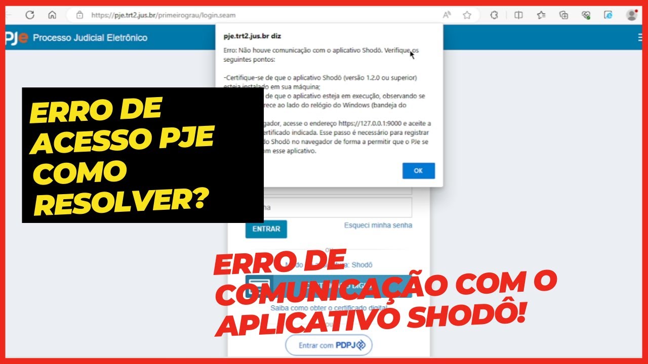 COMO RESOLVER ERRO PJE "NÃO HOUVE COMUNICAÇÃO COM O APLICATIVO SHODO ...