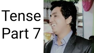 Tense Part 7 | By Girish Bhardwaj